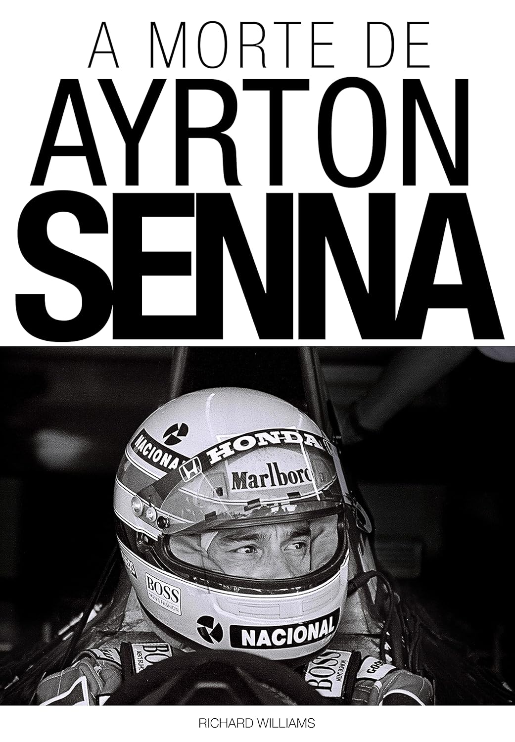 A Morte de Ayrton Senna
